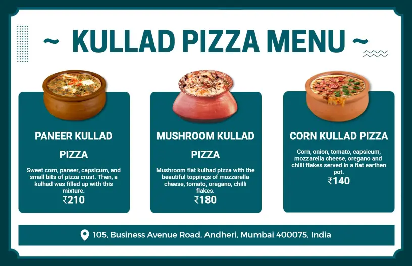Delicious Kullad Style Pizzas Featuring Unique Toppings Pizza Menu Template