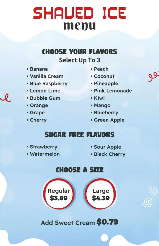 Delicious Shaved Ice Flavor Combinations with Sweet Toppings Dessert Menu Template