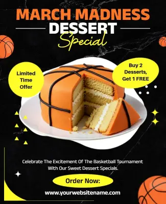 Dessert Special March Madness Flyer Template
