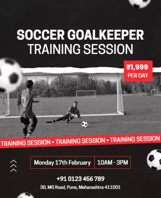Dynamic Black and White Soccer Goalkeeper Training Session Poster Template