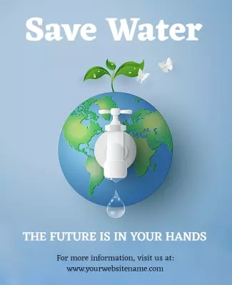 Eco-Friendly Blue Save Water Conservation Campaign Poster Template