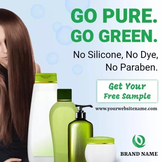 Eco-Friendly Green Cosmetics Promotion for Pure Hair Care Ad Template