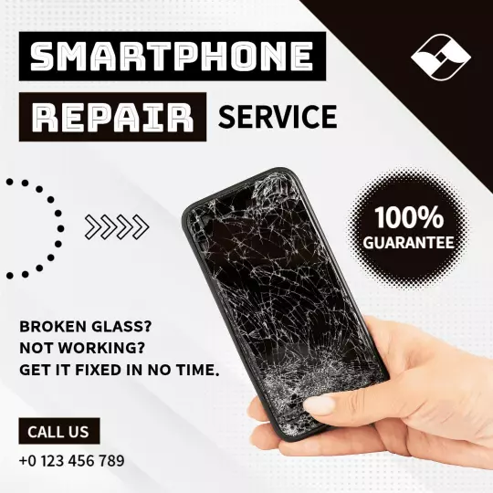 Effective Smartphone Repair Service with 100% Guarantee Ad Template