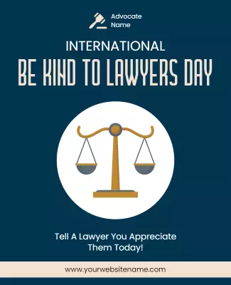 Elegant Blue International Be Kind to Lawyers Day Poster Template