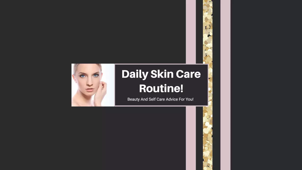 Elegant Dark Theme for Daily Skin Care YouTube Banner Template