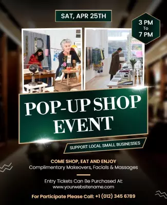 Engaging Green Pop-Up Shop Event Supporting Local Businesses Poster Template