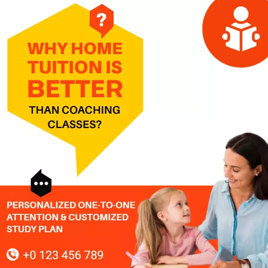 Engaging Home Tuition Benefits Over Coaching Classes Ad Template
