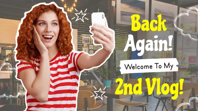 Exciting 2nd Vlog Welcome Back YouTube Thumbnail Template