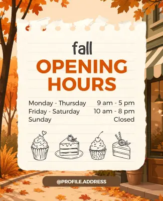 Fall Opening Hours for Bakery Shop Poster Template