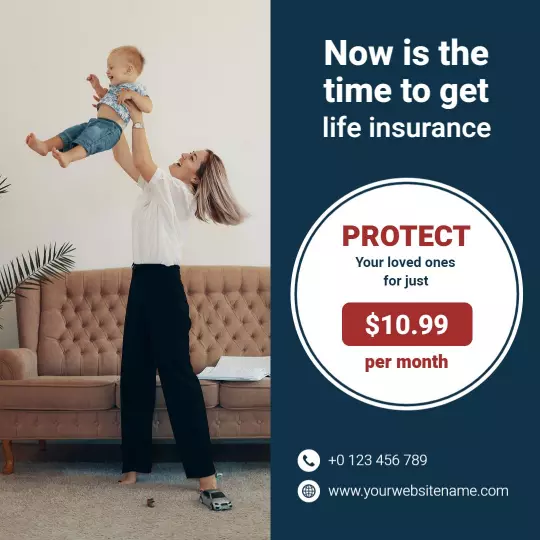 Family-Centered Life Insurance Protection for Only $10.99 Ad Template