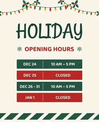 Festive Holiday Opening Hours Poster Template
