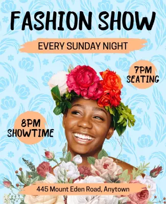 Floral Themed Fashion Show Every Sunday Night Poster Template