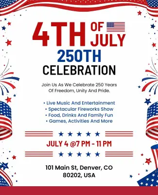 Fourth of July Independence Day 250th Celebration Flyer Template