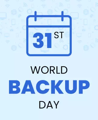 Informative Blue World Backup Day Awareness Poster Template
