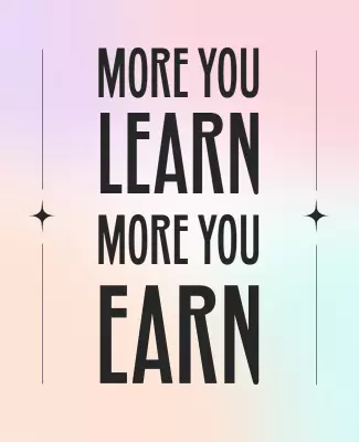Inspirational Pastel Gradient Learning and Earning Poster Template