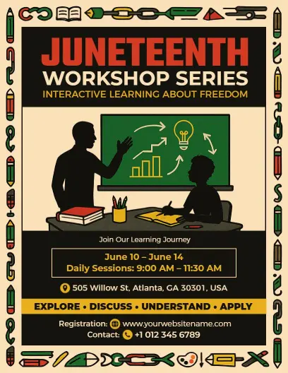 Juneteenth Educational Workshop Series Flyer Template