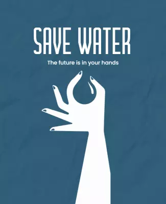 Minimalist Blue Save Water Awareness Poster Template