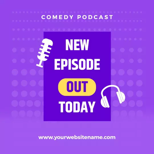 Minimalist Purple Comedy Podcast New Episode Announcement Ad Template