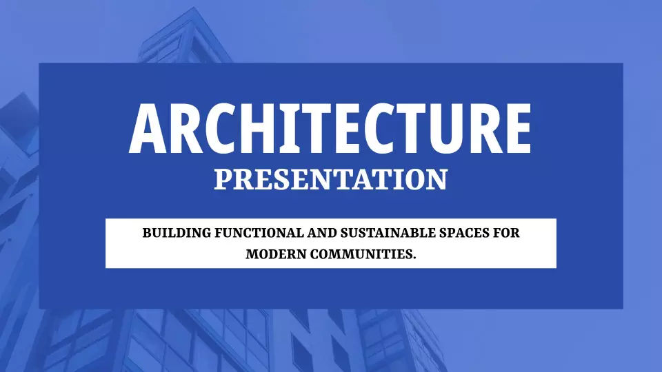 Modern Blue Sustainable Architecture Design Overview Presentation Template
