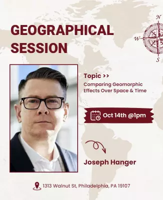 Modern Geographical Seminar on Geomorphic Effects Poster Template