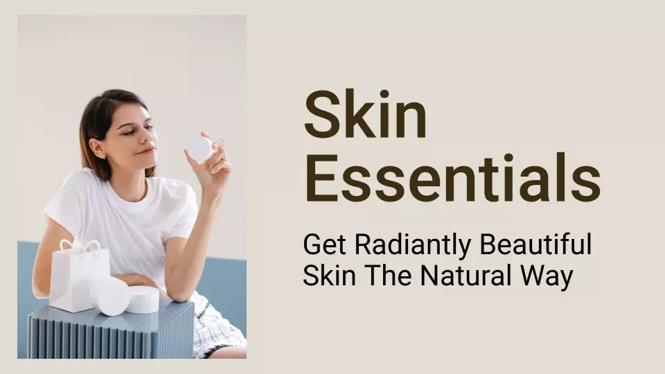 Natural Beige Skin Essentials Daily Skincare Routine Presentation Template