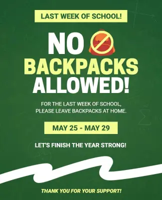 No Backpacks Allowed School Notice Flyer Template