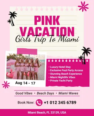 Pink Vacation Girls Trip Flyer Template