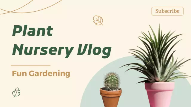 Plant Nursery Care Tips Vlog YouTube Thumbnail Template