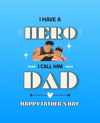 Playful Blue Father's Day Hero Tribute Poster Template