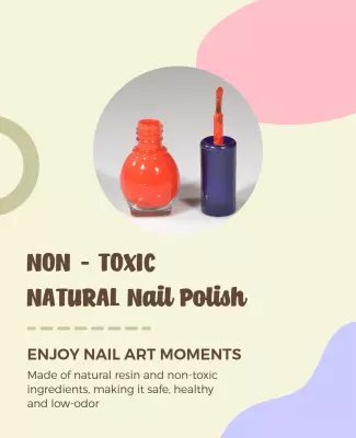 Playful Colorful Non-Toxic Natural Nail Polish Poster Template