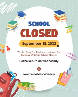 Playful School Closure Notification Announcement Poster Template