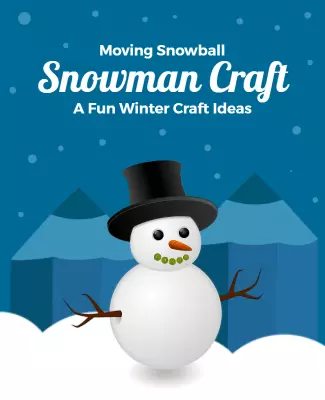 Playful Snowman Craft with a Winter Wonderland Background Poster Template