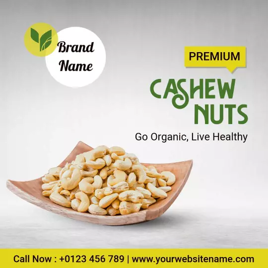 Premium Organic Cashew Nuts with Healthy Lifestyle Message Ad Template