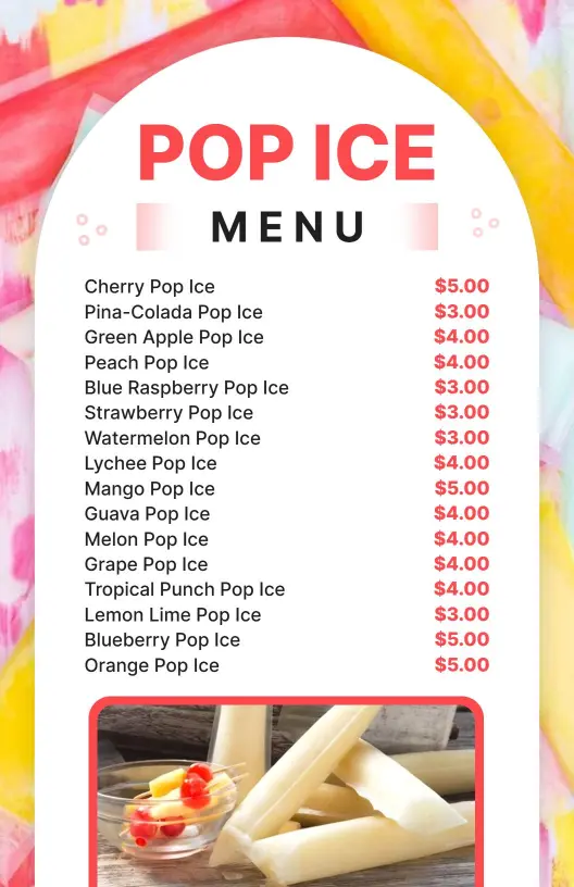Refreshing Fruit Flavors and Fun Pop Ice Options Dessert Menu Template