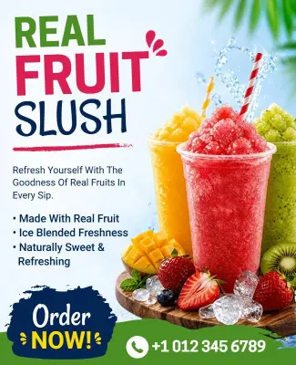 Refreshing Real Fruit Slush Beverage Poster Template