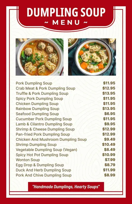 Savory Dumpling and Hearty Broths Selection Soup Menu Template