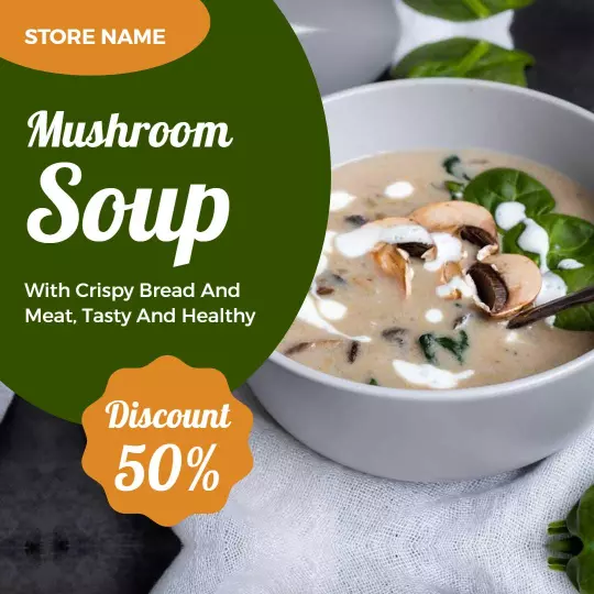 Savory Mushroom Soup with Crispy Bread and Meat Ad Template