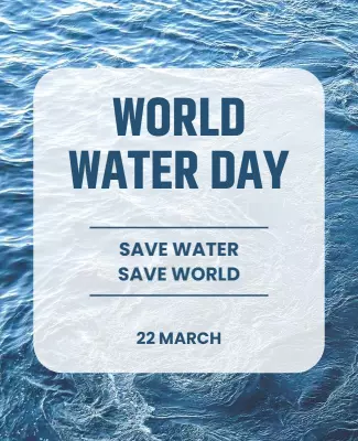 Serene Blue Ocean Theme for World Water Day Poster Template
