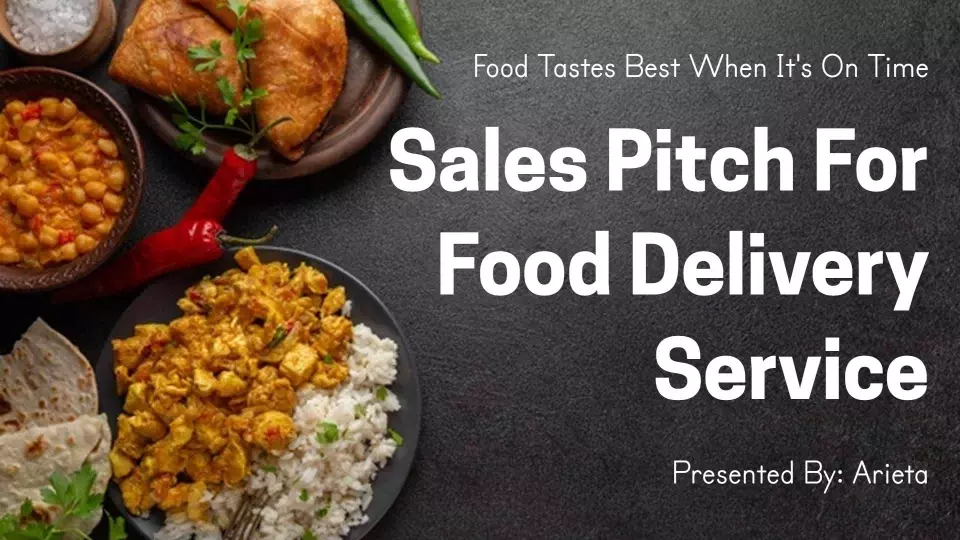 Sizzling Food Delivery Service Sales Pitch Presentation Template