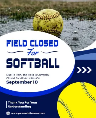 Softball Field Closed Due to Rain Flyer Template