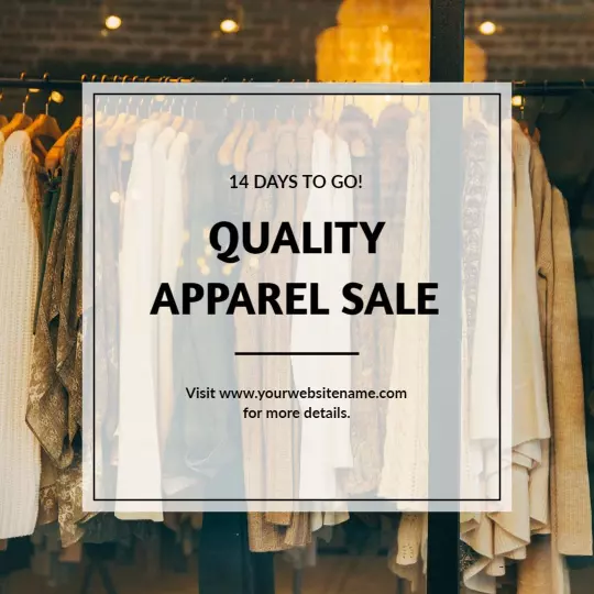 Sophisticated Minimalist Quality Apparel Sale Announcement Ad Template