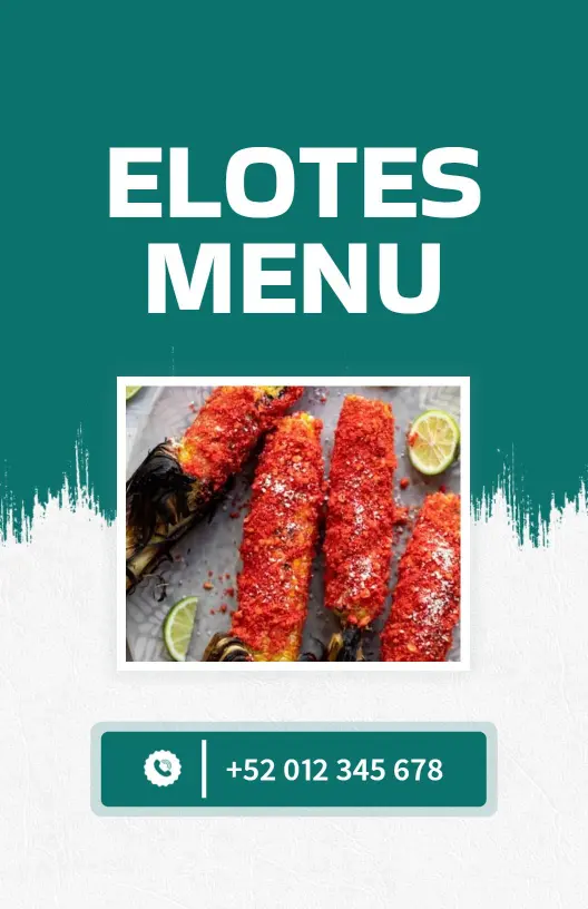Spicy and Crunchy Toppings with Parmesan Cheese Elotes Menu Template