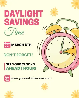 Spring Forward Daylight Saving Time Change Flyer Template
