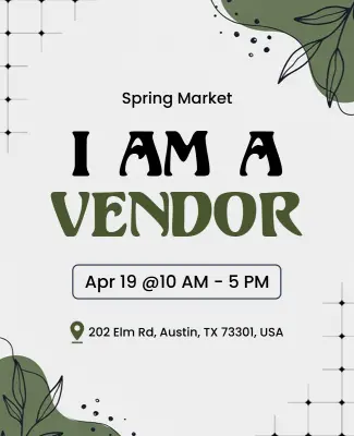 Spring Market I Am a Vendor Announcement Flyer Template