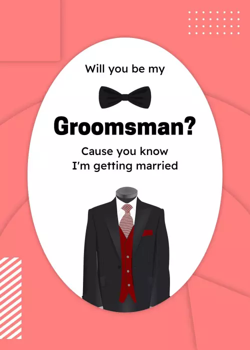 Stylish Groomsman Suit Proposal Wedding Invitation Template