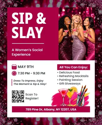 Stylish Sip and Slay Social Gathering Flyer Template