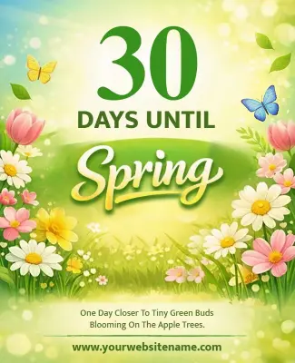 Thirty Days Until Spring Announcement Flyer Template