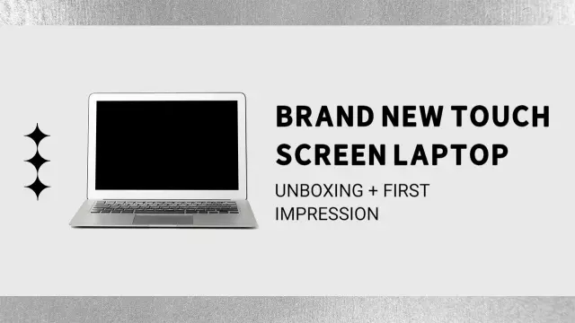 Touch Screen Laptop Unboxing Experience YouTube Thumbnail Template