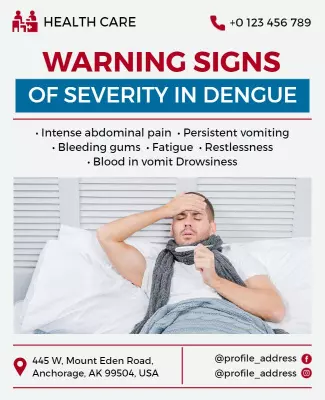 Urgent Health Care Warning Signs for Dengue Illness Poster Template