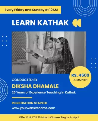 Vibrant Blue Kathak Dance Class Registration Poster Template
